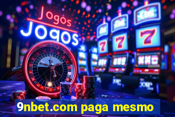 9nbet.com paga mesmo